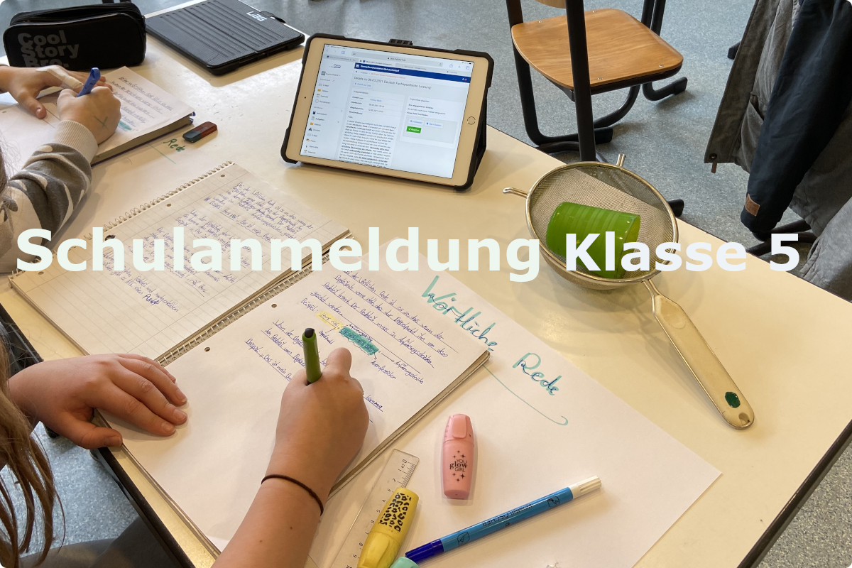 Schulanmeldung 2026 für den Jahrgang 5 / Tag der offenen Tür